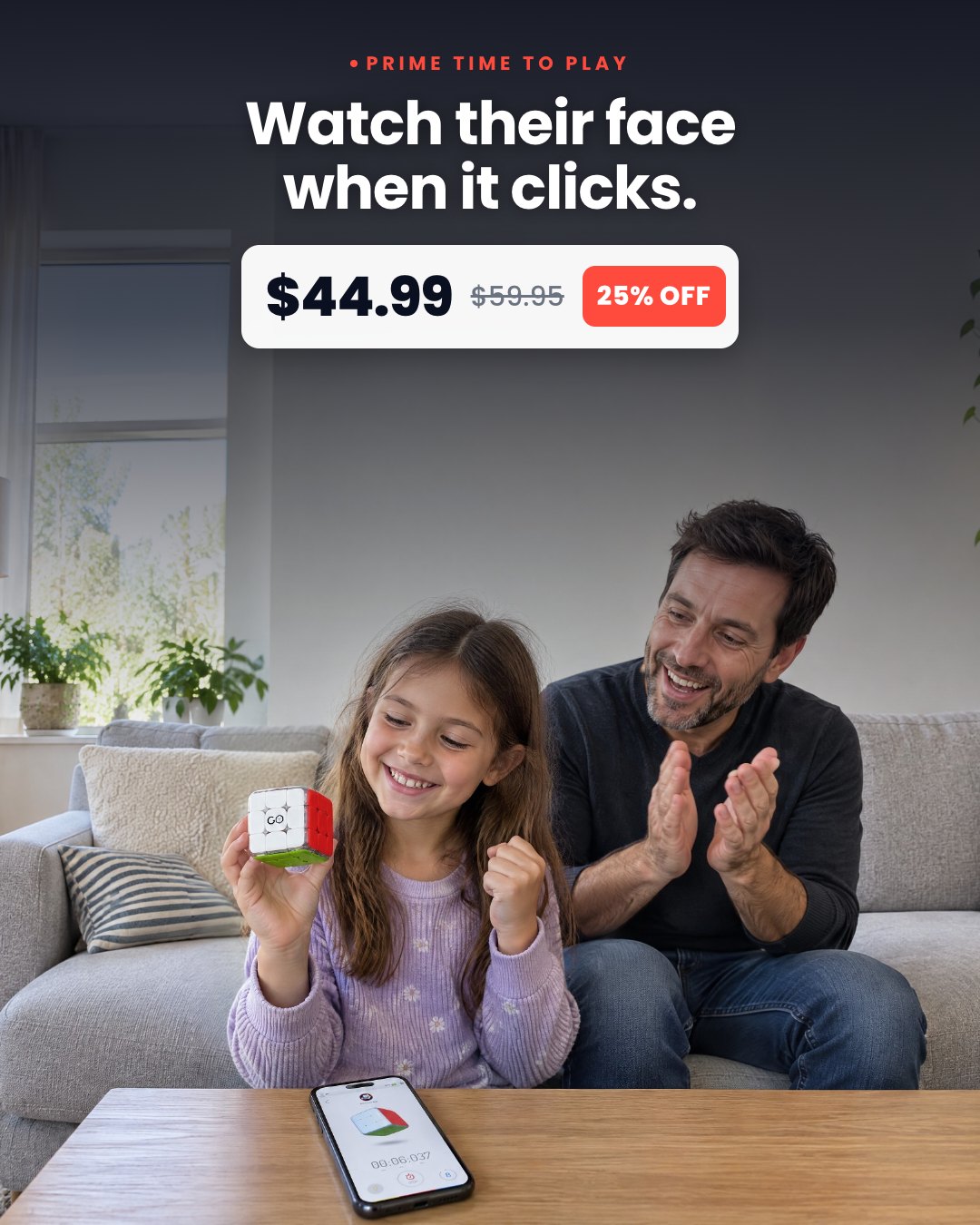 Watch their face when it clicks.