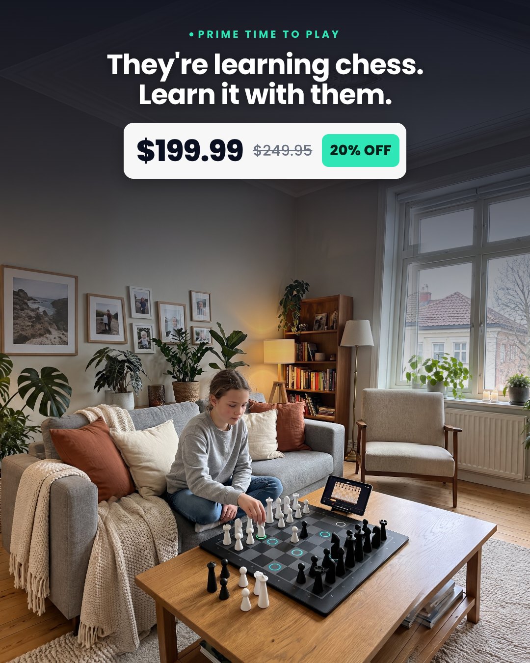 They're learning chess. Learn it with them.