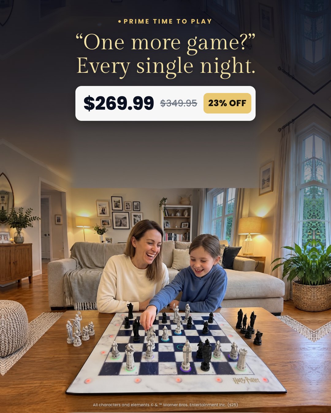 “One more game?” Every single night.