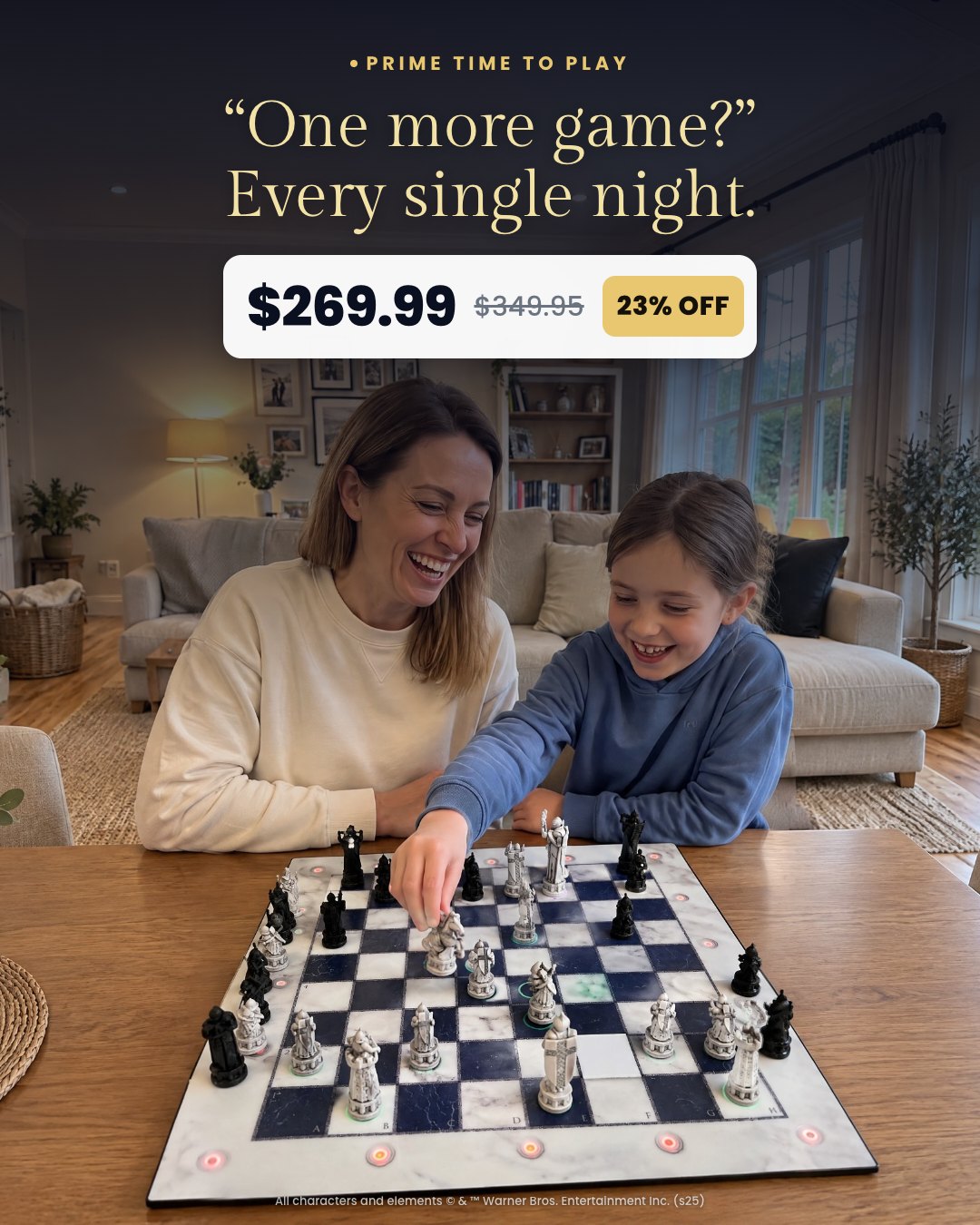 “One more game?” Every single night.